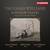 James Gilchrist Philip Dukes Anna T Songs And Chamber Works
