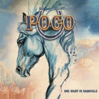 Poco One Night In Nashville