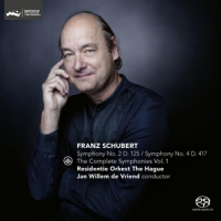 Residentie Orkest The Hague / Jan Willem De Vriend Schubert: Complete Symphonies Vol.1: Symphony No.2 & No