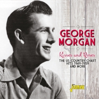 Morgan, George Kisses And Roses