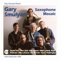 Gary Smulyan Nonet Saxophone Mosaic