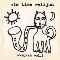 Old Time Relijun Songbook Vol.1