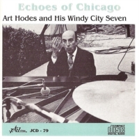 Hodes, Art & His Windy City Seven Echoes Of Chicago