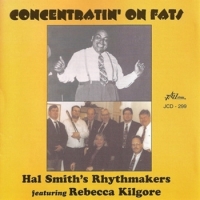 Hal Smith S Rythmakers Concentratin  On Fats (a Program Of