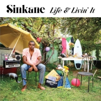 Sinkane Life & Livin  It