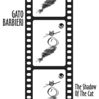 Barbieri, Gato Shadow Of The Cat