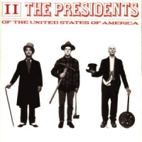 Presidents Of The Usa Ii