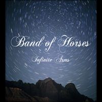 Band Of Horses Infinite Arms