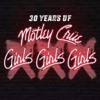 Motley Crue Xxx: 30 Years Of Girls, Girls, Girls (cd+dvd)