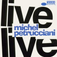 Petrucciani, Michel Live