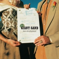 Giant Sand Chore Of Enchantment =25th Anniversary Edition=