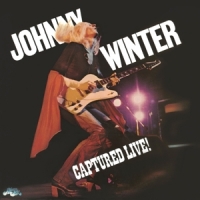 Winter, Johnny Captured Live!