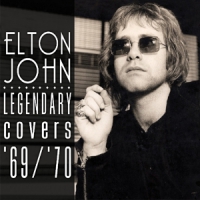 John, Elton Legendary Covers 1969-70