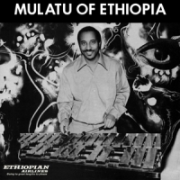 Astatke, Mulatu Mulatu Of Ethiopia