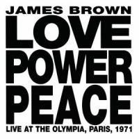 Brown, James Love Power Peace James Brown -  Liv