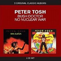 Tosh, Peter Bush Doctor / No Nuclear War