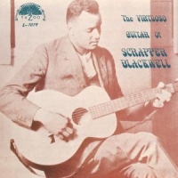 Blackwell, Scrapper Virtuoso Guitar Of Scrapper Blackwell