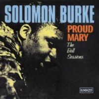 Burke, Solomon Proud Mary -17tr-