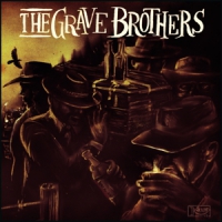 Grave Brothers Grave Brothers (lp+cd)