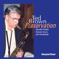 Brown, Ted Preservation