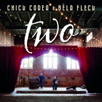 Corea, Chick & Bela Fleck Two
