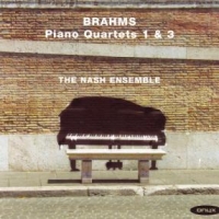 Nash Ensemble Piano Quartets Nos.1 & 3