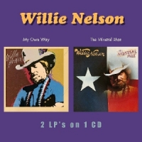 Nelson, Willie My Own Way/the Minstrel Man