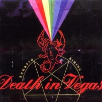 Death In Vegas Scorpio Rising