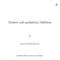Concerto Stella Matutina Trombett Und Taffeldienst