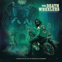 Death Wheelers, The Chaos And The Art Of Motorcycle Mad