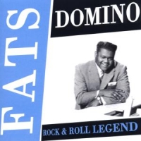 Domino, Fats Rock N Roll Legend