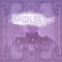 Faith & The Muse Evidence Of Heaven