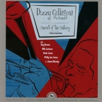 Gillespie, Dizzy & Friend Concert Of The Century - A Tribute To Charlie Parker