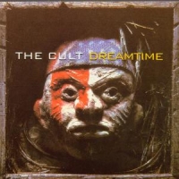 Cult, The Dreamtime