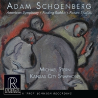 Kansas City Symphony, Michael Stern Adam Schoenberg  American Symphony