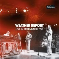 Weather Report Live In Offenbach - Rockpalast 1978