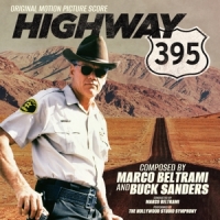 Beltrami, Marco & Buck Sanders Highway 395: Original Score