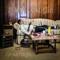 Castiglia, Albert Up All Night