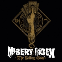 Misery Index Killing Gods