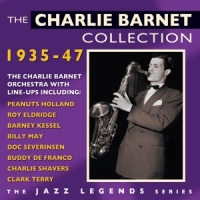 Barnet, Charlie & His Orchestra Collection 1935-1947
