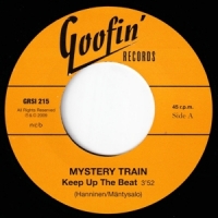 Mystery Train Keep Up The Beat