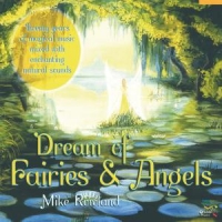 Rowland, Mike Dream Of Fairies And Angels