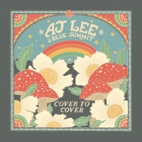 Aj Lee & Blue Summit Cover To Cover