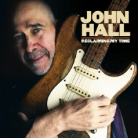 Hall, John Reclaiming My Time
