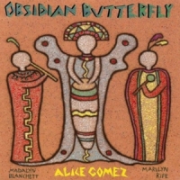 Gomez, Alice Obsidian Butterfly