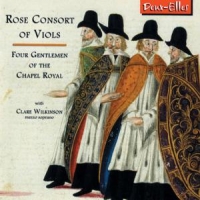 Rose Consort Of Viols Four Gentlemen Of The Chapel Royal