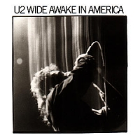 U2 Wide Awake In America