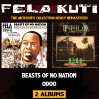 Kuti, Fela Beasts Of No Nation / O.d.o.o.