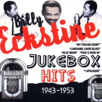 Eckstine, Billy Jukebox Hits 1943-1953
