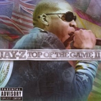 Jay-z Top Of The Game Ii